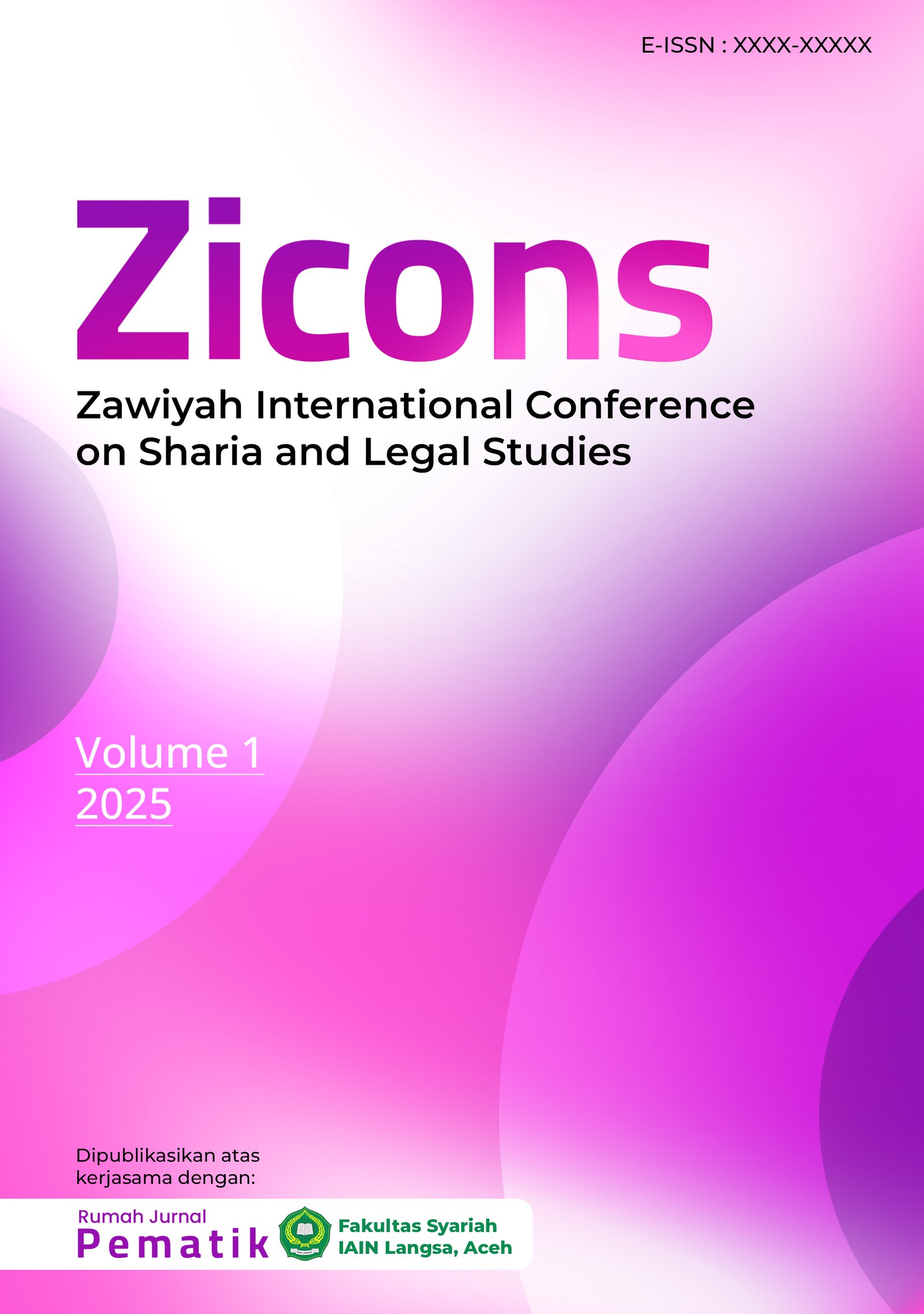 					View Vol. 1 (2025): Zicons: Zawiyah International Conference on Sharia and Legal Studies
				